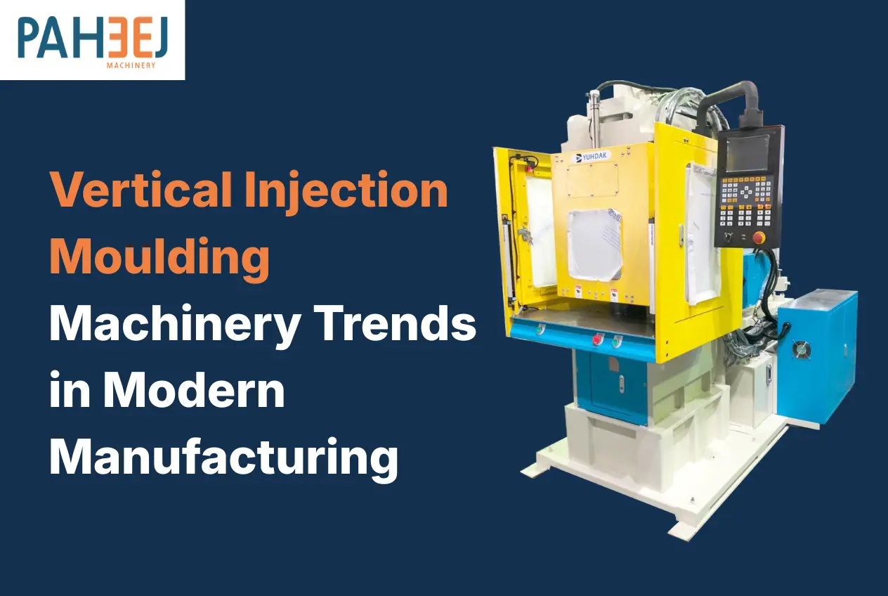 Vertical Injection Moulding Machinery Trends
