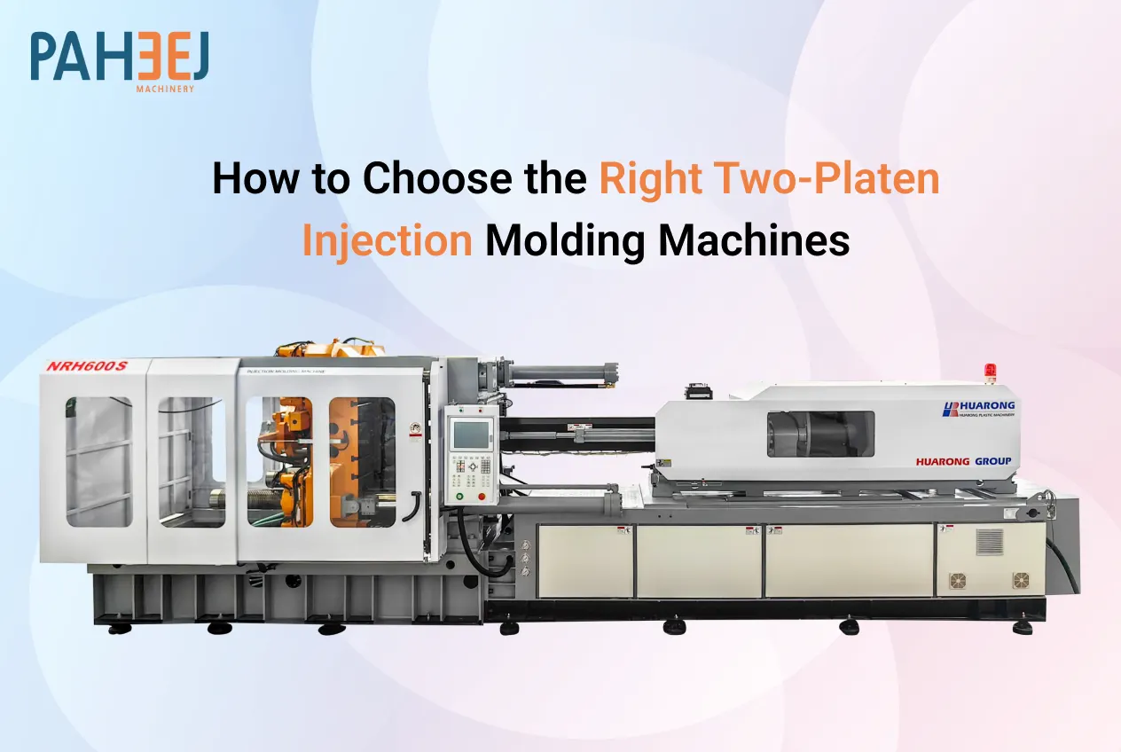 Choose the Right Two-Platen Injection Molding Machines