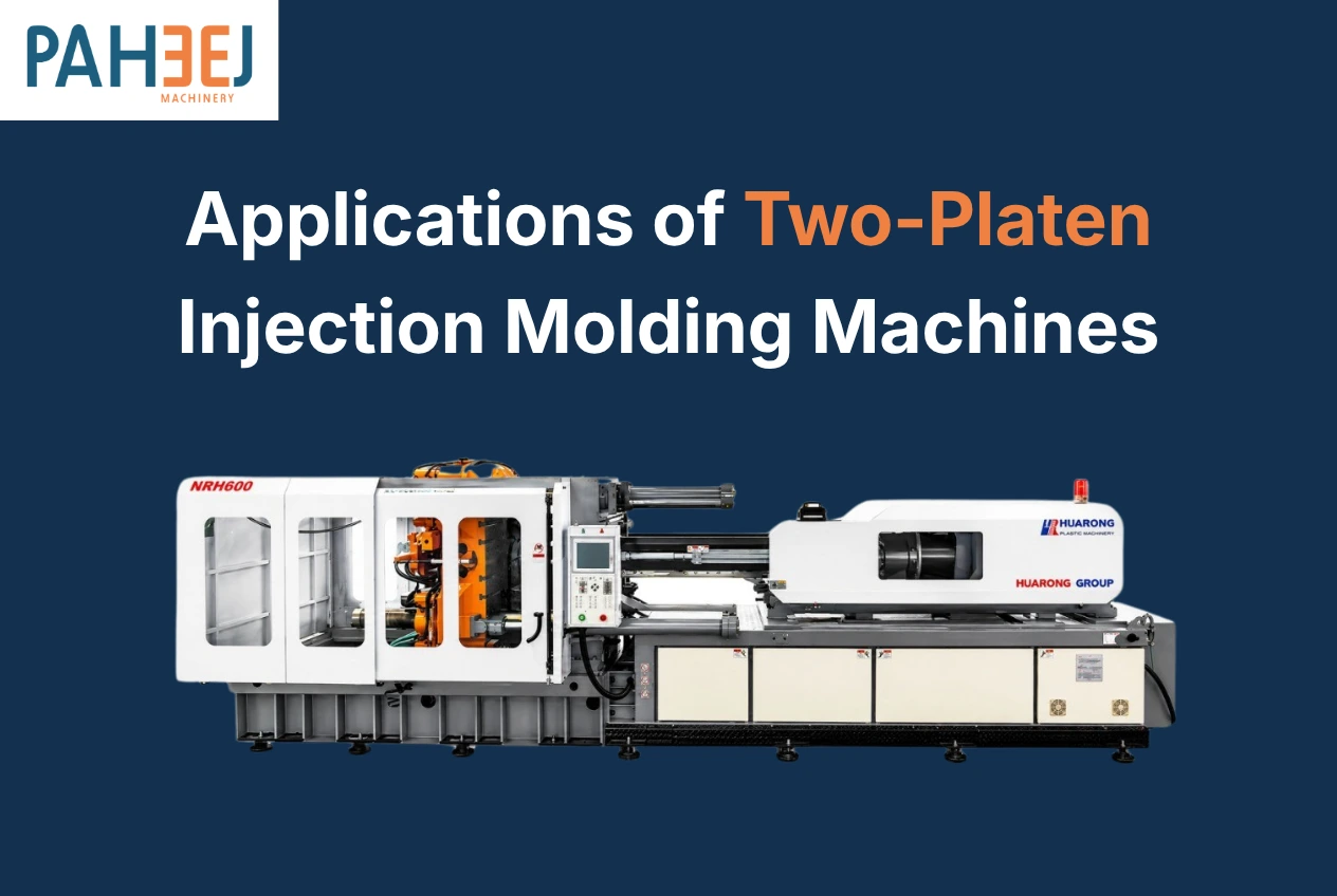 Applications of Two-Platen Injection Molding Machines