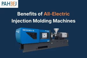Benefits of All Electric Injection Molding Machines