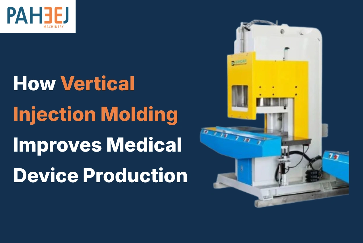 Vertical Injection Molding Improves Medical Device Production